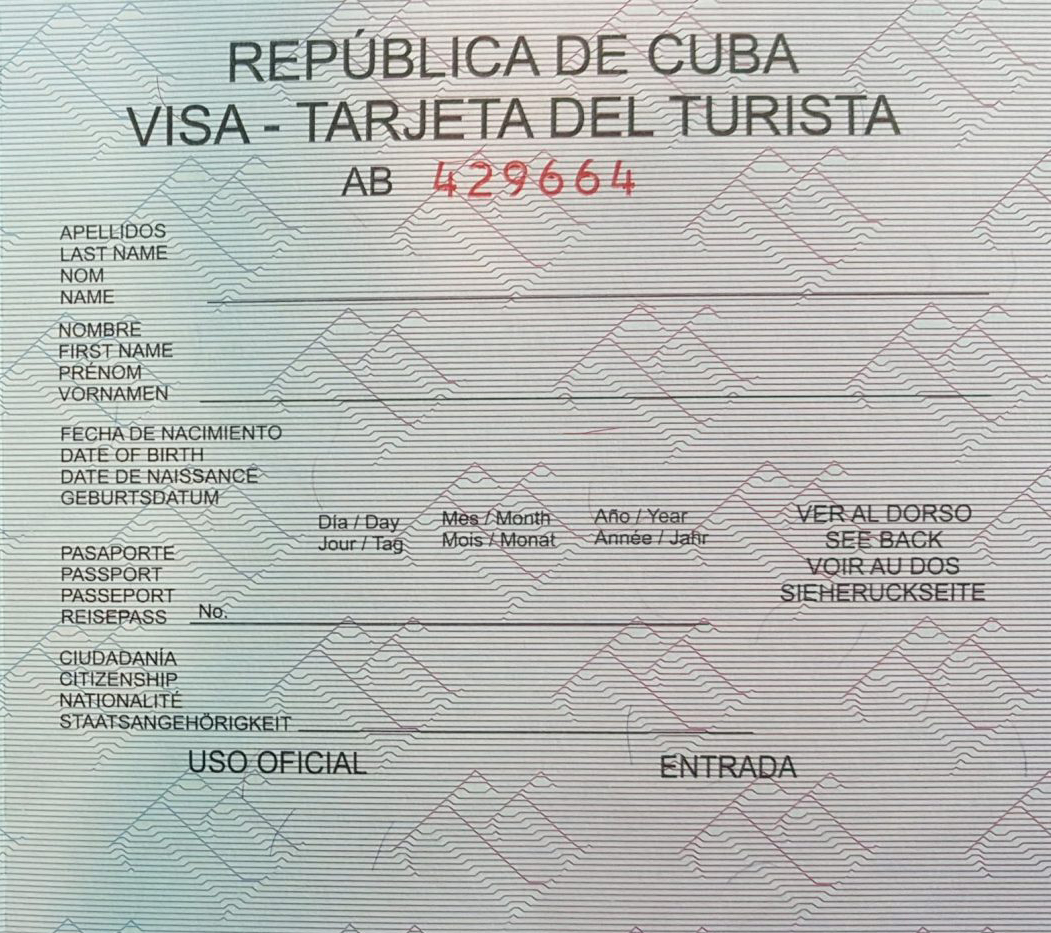 Cuban Tajeta Del Turista also called a Tourist Ticket or Tourist Visa