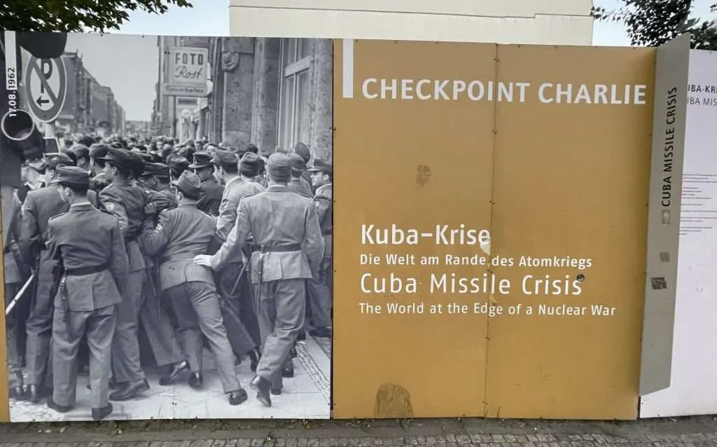 Cuban Missile Crisis Checkpoint Charlie